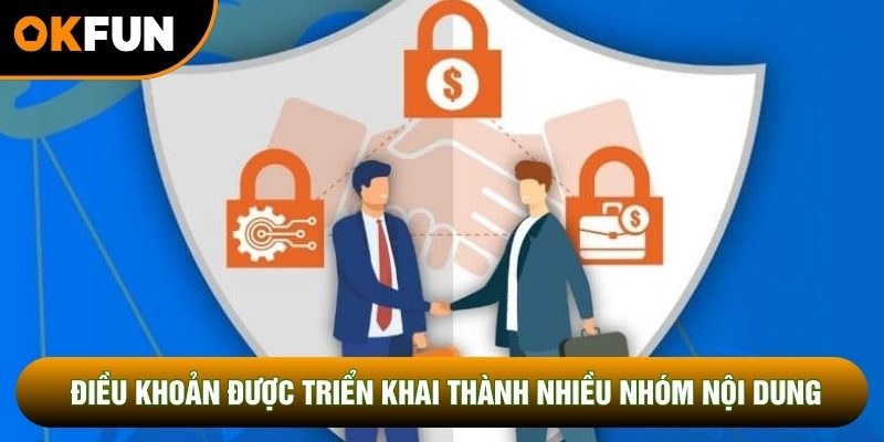Điều khoản được triển khai thành nhiều nhóm nội dung