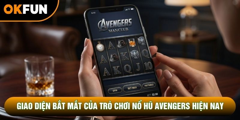 Giao diện bắt mắt của trò chơi nổ hũ Avengers hiện nay