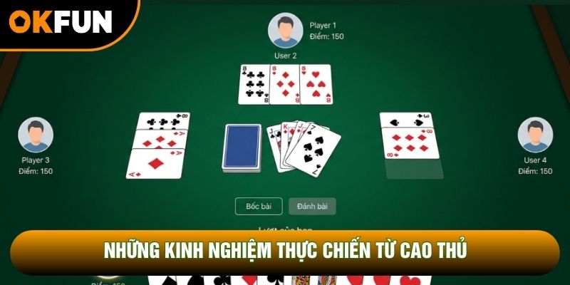 Những kinh nghiệm thực chiến từ cao thủ Những kinh nghiệm thực chiến từ cao thủ