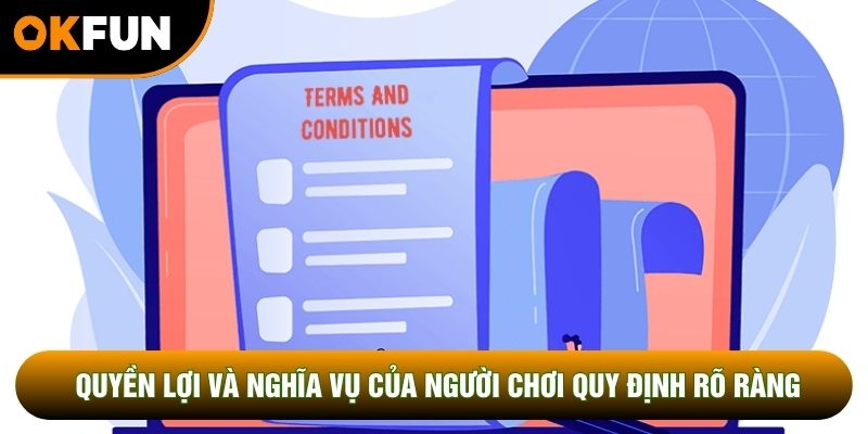 Quyền lợi và nghĩa vụ của người chơi quy định rõ ràng