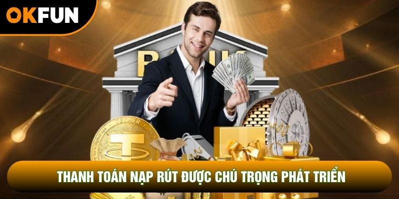 Thanh toán nạp rút được chú trọng phát triển Thanh toán nạp rút được chú trọng phát triển